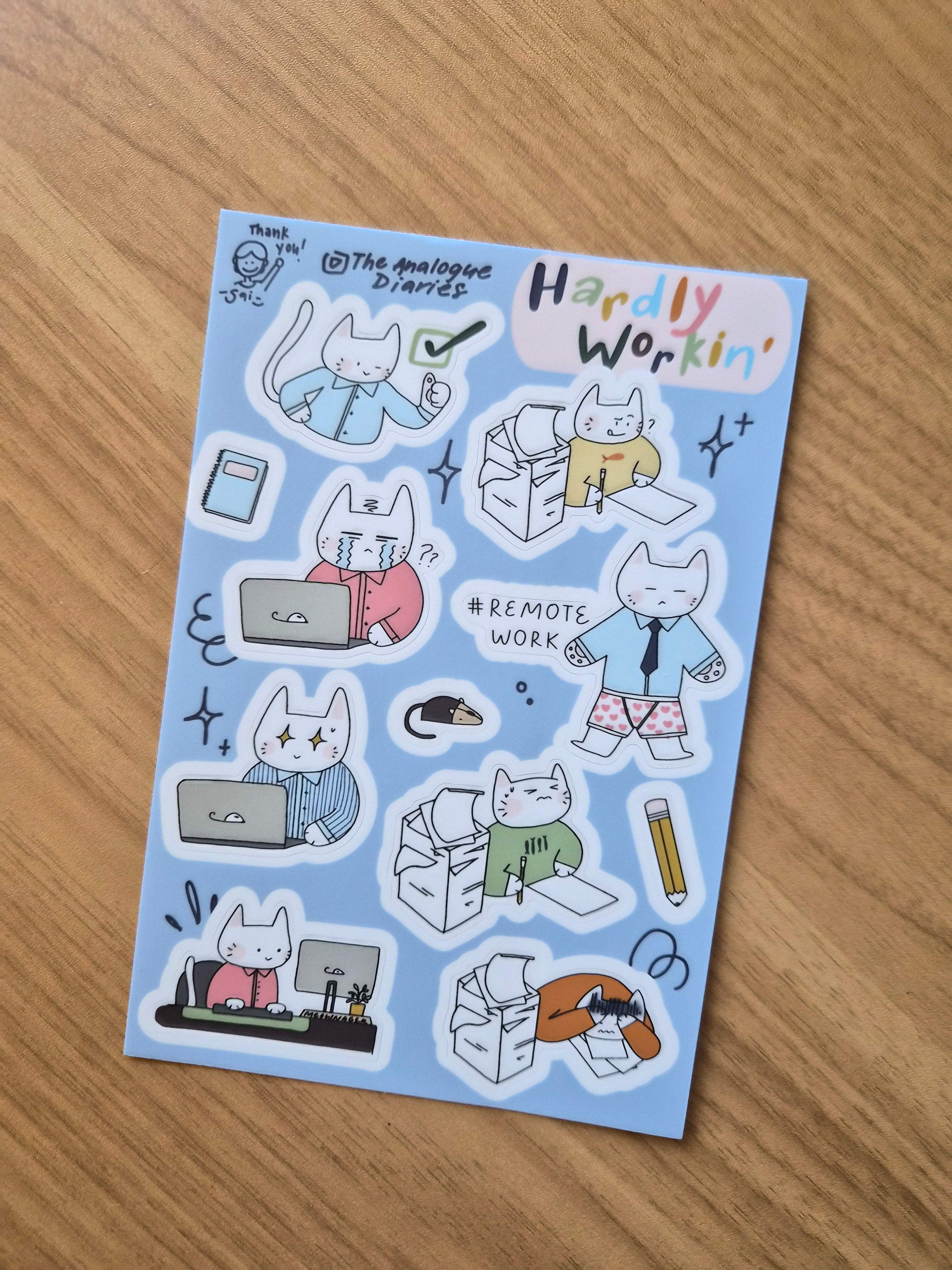 Hardly Workin' Sticker Sheet