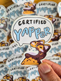 Certified Yapper Diecut Sticker